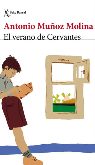EL PODER DESLEGITIMADOR DE LA IRONÍA CERVANTINA 1 Portada del libro de Antonio Muñoz Molina