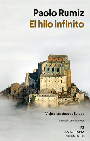 EL HILO DE NUESTRO FUTURO 1 El hilo infinito, Paolo Rumiz